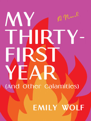 cover image of My Thirty-First Year (and Other Calamities)